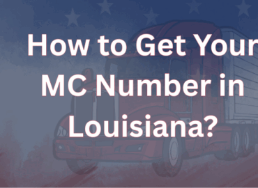 How to Get Your MC Number in Louisiana